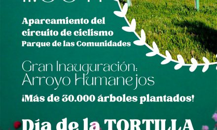 El Ayuntamiento de Parla retoma Culturalia e inaugura el “Bosque ciudadano Arroyo Humanejos”￼